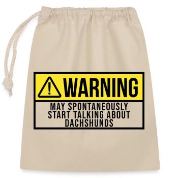 Warning Dachshund - Closable cotton gift bag (25x30cm) - nature - Front