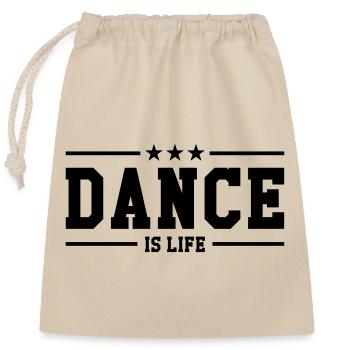 Dance is life - Sac cadeau en coton avec cordon (25 x 30 cm) - nature - Devant