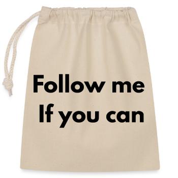 Follow me if you can - Sac cadeau en coton avec cordon (25 x 30 cm) - nature - Devant