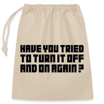Turn it off and on again - Sac cadeau en coton avec cordon (25 x 30 cm) - nature - Devant