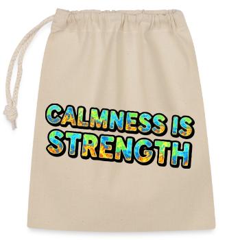 Calmness is Strength Tie-Dye - Closable cotton gift bag (25x30cm) - nature - Front