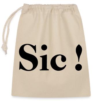 Sic! - Closable cotton gift bag (25x30cm) - nature - Front