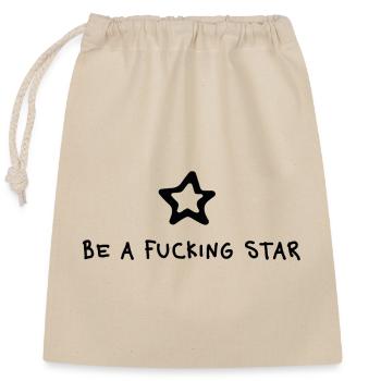 Be a fucking Star – Starkes Statement Motiv - Sac cadeau en coton avec cordon (25 x 30 cm) - nature - Devant