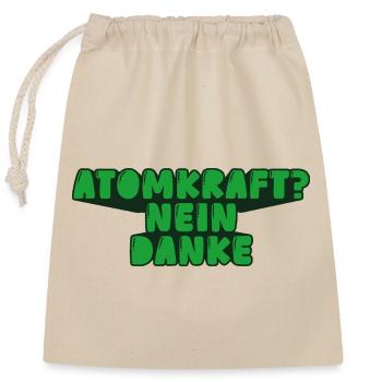 Atomkraft? Nein danke - Verschließbarer Geschenkbeutel aus Baumwolle (25x30cm) - Natur - Vorne