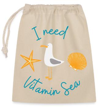 I need Vitamin Sea - Ich brauche Vitamin See - Closable cotton gift bag (25x30cm) - nature - Front