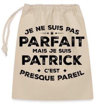 Patrick Ein Name, eine Haltung Humor Patrick - Verschließbarer Geschenkbeutel aus Baumwolle (25x30cm) - Natur - Vorne