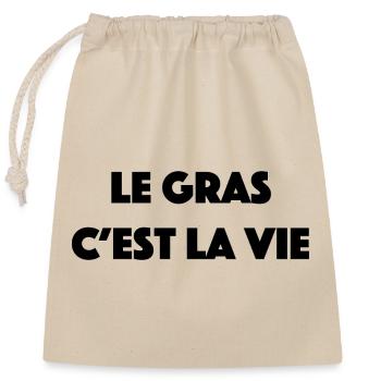 le gras c est la vie - Sac cadeau en coton avec cordon (25 x 30 cm) - nature - Devant