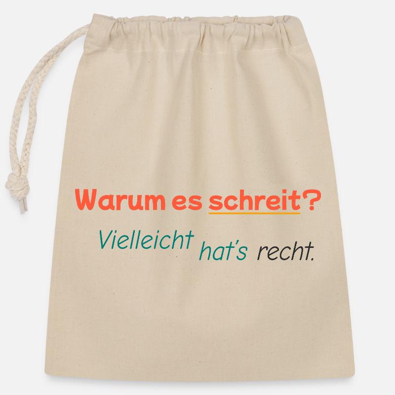 Why is it screaming? Maybe it's right. - Closable cotton gift bag (25x30cm) - nature