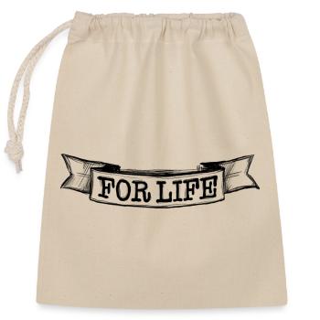 For Life Banderole - Closable cotton gift bag (25x30cm) - nature - Front