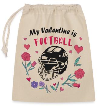 Mein Valentin ist Football - Verschließbarer Geschenkbeutel aus Baumwolle (25x30cm) - Natur - Vorne