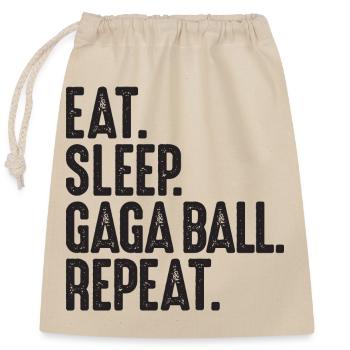 Manger. Dormir. Bal de Gaga. Répéter. Ballon chasseur Gagaball - Sac cadeau en coton avec cordon (25 x 30 cm) - nature - Devant