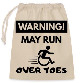 Watch out! Wheelchair user rolls over toes # - Closable cotton gift bag (25x30cm) - nature - Front