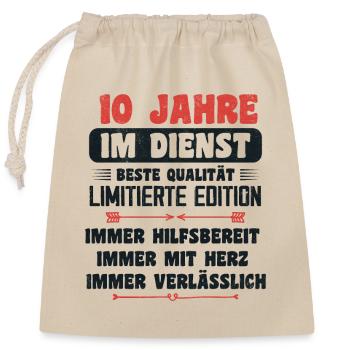 10 Jahre im Dienst 10 Jähriges Dienstjubiläum - Verschließbarer Geschenkbeutel aus Baumwolle (25x30cm) - Natur - Vorne