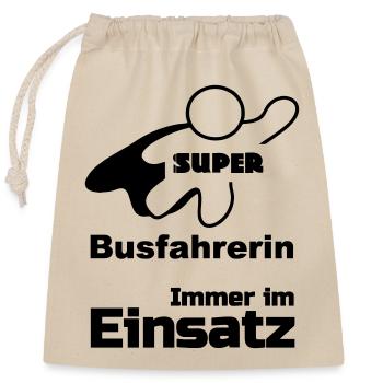 Super Busfahrerin, Bus, Verkehr, Beruf, Geschenk - Verschließbarer Geschenkbeutel aus Baumwolle (25x30cm) - Natur - Vorne