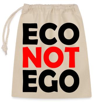 Eco not ego - Verschließbarer Geschenkbeutel aus Baumwolle (25x30cm) - Natur - Vorne