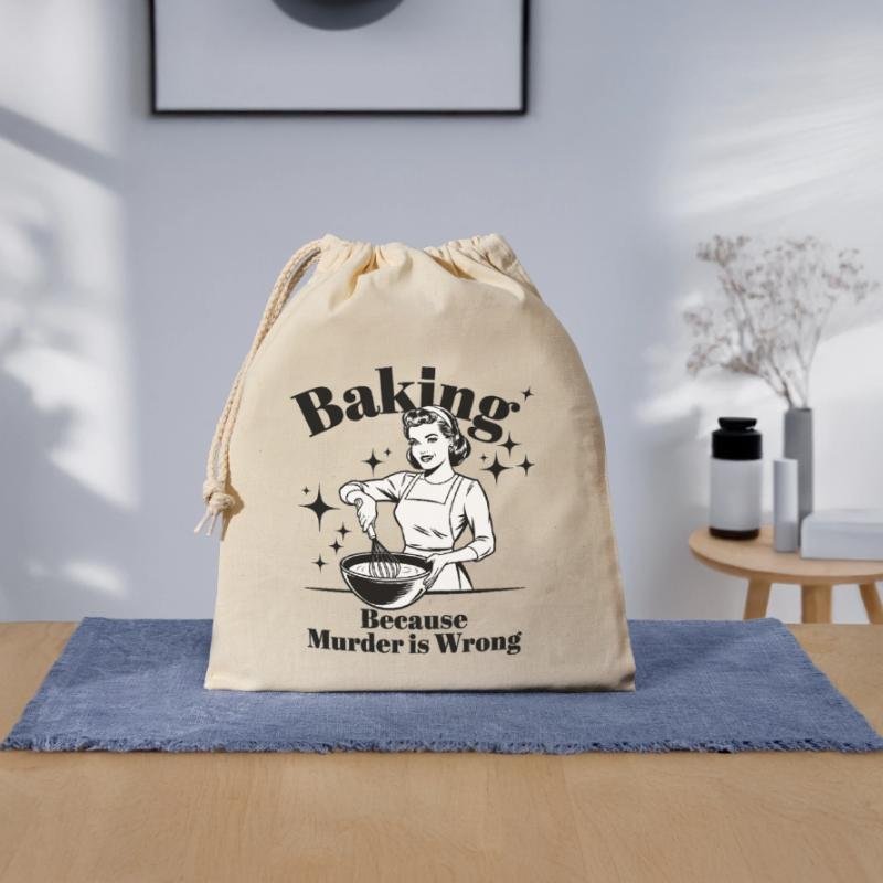 Baking Because Murder is Wrong Closable cotton gift bag (25x30cm)
