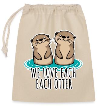 We Love Each Otter - Die beiden Otter lieben sich! - Verschließbarer Geschenkbeutel aus Baumwolle (25x30cm) - Natur - Vorne
