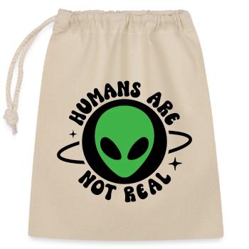 Les humains ne sont pas réels - Sac cadeau en coton avec cordon (25 x 30 cm) - nature - Devant
