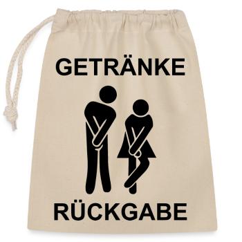 Spruch Getränke Rückgabe Geschenk provokant WC Klo - Verschließbarer Geschenkbeutel aus Baumwolle (25x30cm) - Natur - Vorne