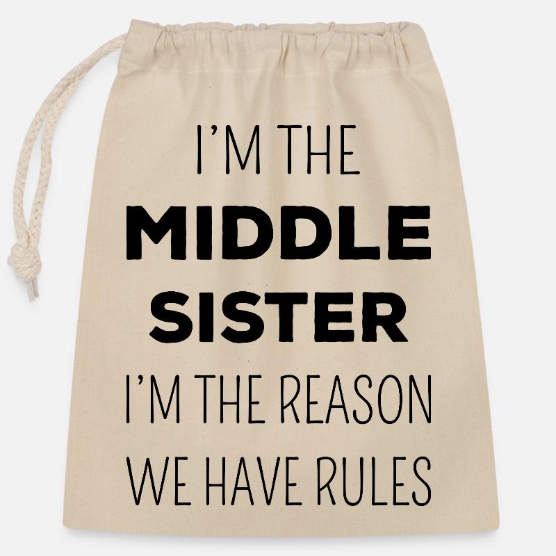 Matching Sisters - Middle Sister Rules II - Closable cotton gift bag (25x30cm) - nature