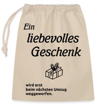 Ein liebevolles Geschenk - Verschließbarer Geschenkbeutel aus Baumwolle (25x30cm) - Natur - Vorne