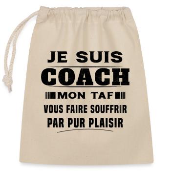 Humour entraîneur cadeau sportif Je suis coach - Sac cadeau en coton avec cordon (25 x 30 cm) - nature - Devant