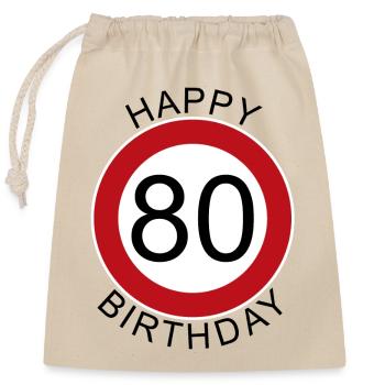 Joyeux Anniversaire 80 Panneau de signalisation Signe d’anniversaire - Sac cadeau en coton avec cordon (25 x 30 cm) - nature - Devant