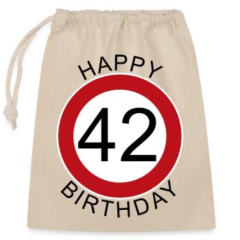 Happy Birthday 42 Traffic Sign Birthday - Closable cotton gift bag (25x30cm) - nature - Front