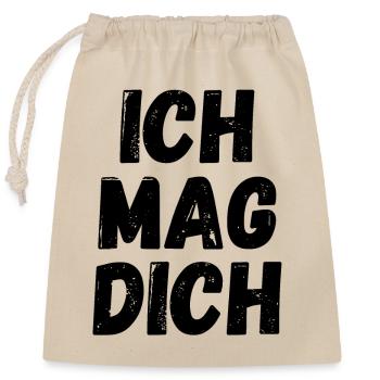 Ich mag dich - Verschließbarer Geschenkbeutel aus Baumwolle (25x30cm) - Natur - Vorne