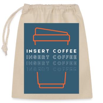 Insert Coffee Cup 2 LOPWBTT - Closable cotton gift bag (25x30cm) - nature - Front