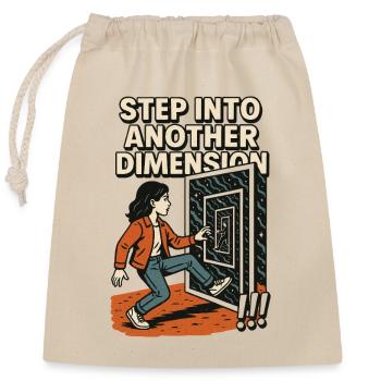 Step into another Dimension - Closable cotton gift bag (25x30cm) - nature - Front