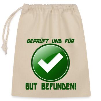 Geprüft und für GUT befunden - Verschließbarer Geschenkbeutel aus Baumwolle (25x30cm) - Natur - Vorne