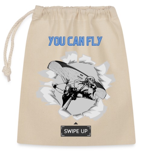 You can Fly, swipe up - Closable cotton gift bag (25x30cm)