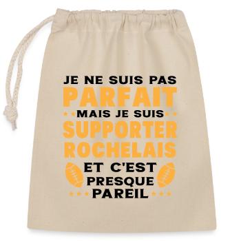 Pas Parfait mais je suis Supporter Rochelais - Sac cadeau en coton avec cordon (25 x 30 cm) - nature - Devant