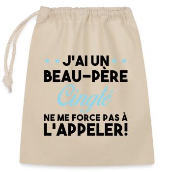 Beau Père Cinglé Citation Humour - Sac cadeau en coton avec cordon (25 x 30 cm) - nature - Devant