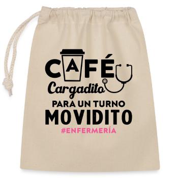 Coffee Loaded For A Busy Shift Nursing - Closable cotton gift bag (25x30cm) - nature - Front