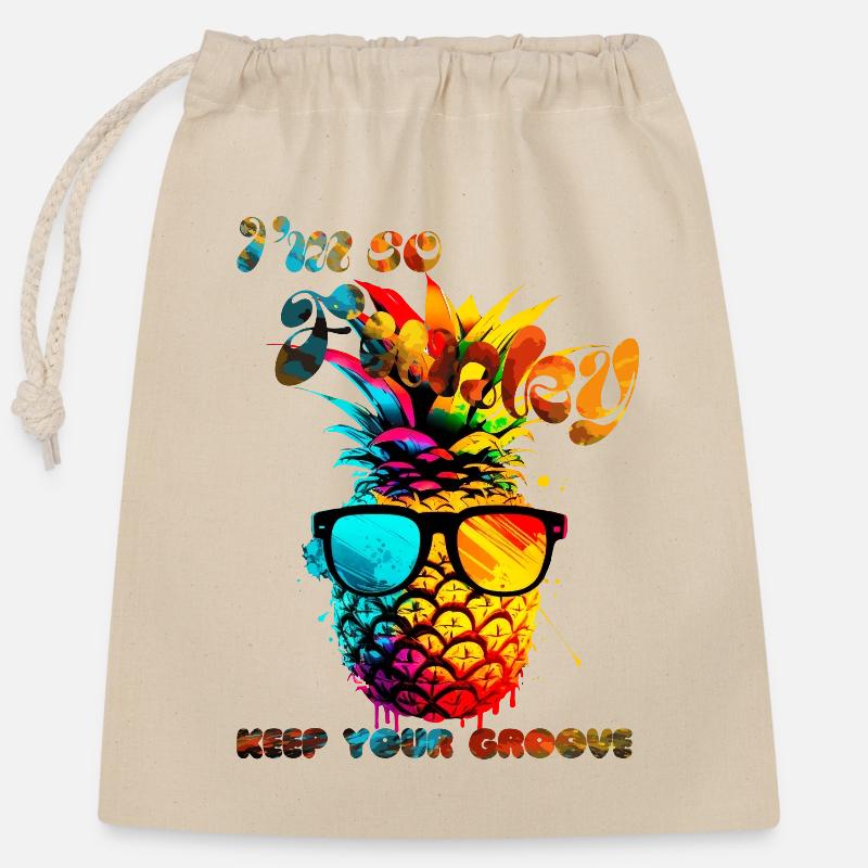 Ich bin so funky. Behalte deinen Groove. Ananas - Verschließbarer Geschenkbeutel aus Baumwolle (25x30cm) - Natur