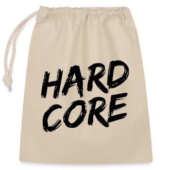"HARDCORE" Black Brush Font - Closable cotton gift bag (25x30cm) - nature - Front