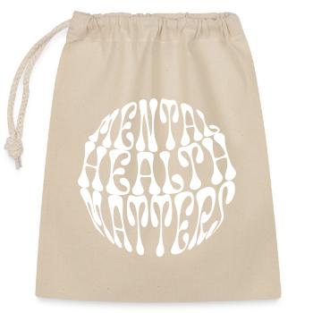 Sensibilisation La santé mentale compte Déclaration - Sac cadeau en coton avec cordon (25 x 30 cm) - nature - Devant