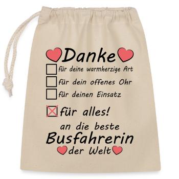 Busfahrerin zum Abschied Rente Danke für Alles - Verschließbarer Geschenkbeutel aus Baumwolle (25x30cm) - Natur - Vorne