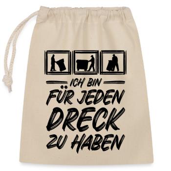 Müllabfuhr / Für jeden Dreck zu haben / Müllmann - Verschließbarer Geschenkbeutel aus Baumwolle (25x30cm) - Natur - Vorne