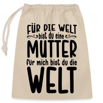 Mutter Spruch Geschenk Mama Muttertag - Verschließbarer Geschenkbeutel aus Baumwolle (25x30cm) - Natur - Vorne
