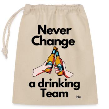Malle Never change a drinking Team 1 - Closable cotton gift bag (25x30cm) - nature - Front
