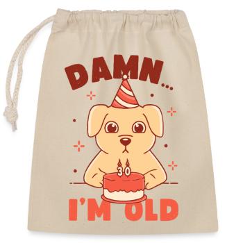 Damn... I'm Old - Closable cotton gift bag (25x30cm) - nature - Front