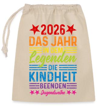 2026 Das Jahr in dem Legenden die Kindheit beenden - Verschließbarer Geschenkbeutel aus Baumwolle (25x30cm) - Natur - Vorne