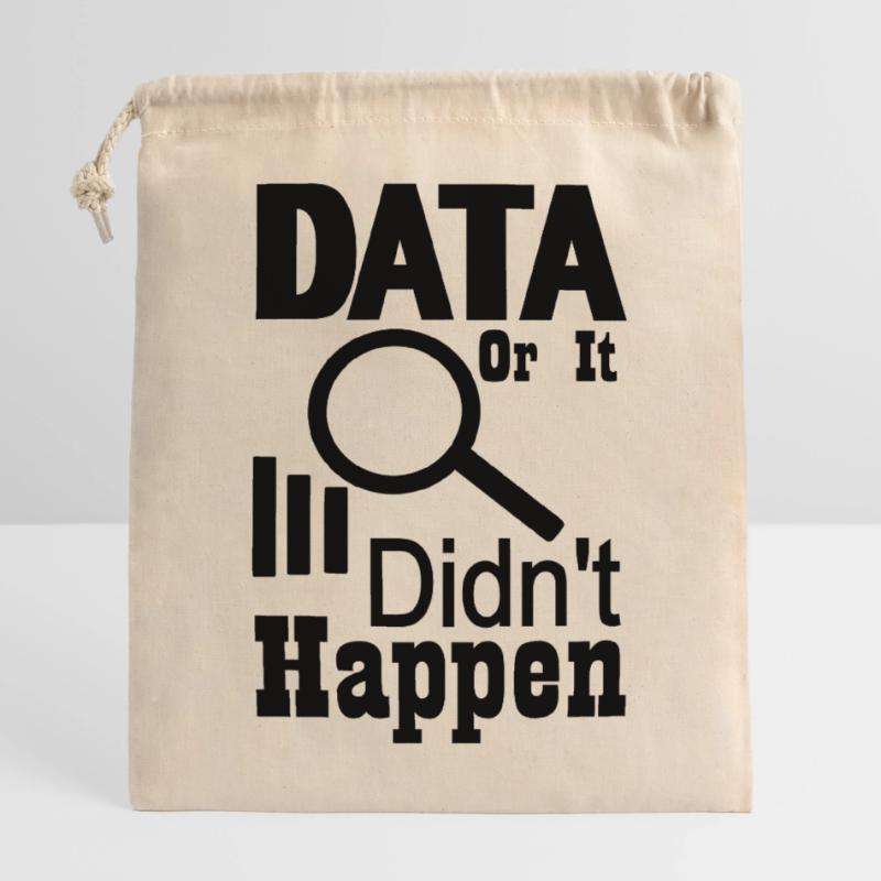 Daten oder es ist nicht passiert Verschließbarer Geschenkbeutel aus Baumwolle (25x30cm)