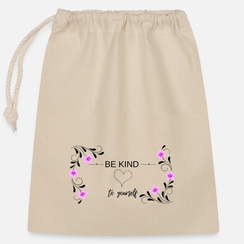 BE KIND to yourself, positive Mindset - Closable cotton gift bag (25x30cm) - nature