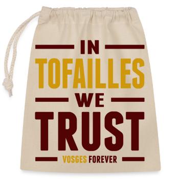 In tofailles we trust - Sac cadeau en coton avec cordon (25 x 30 cm) - nature - Devant