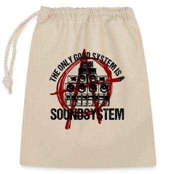 Le seul bon système est un système de sonorisation - Sac cadeau en coton avec cordon (25 x 30 cm) - nature - Devant