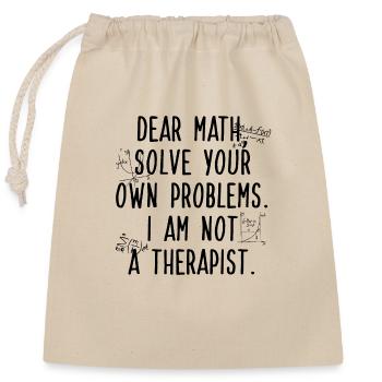 Chère Math, résolvez votre propre problème - Sac cadeau en coton avec cordon (25 x 30 cm) - nature - Devant